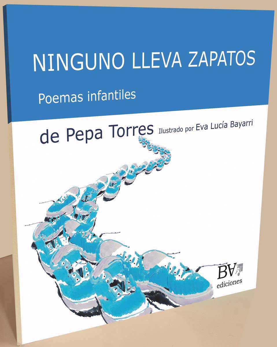 Ninguno lleva zapatos: Poemas infantiles 1