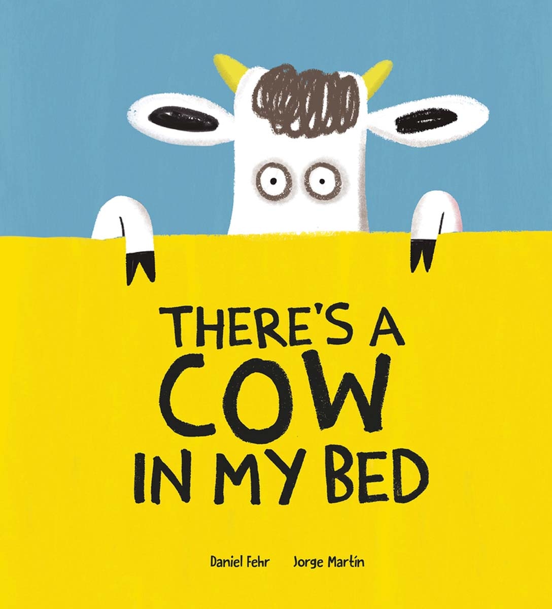 There's a Cow in My Bed (Capa dura) 1