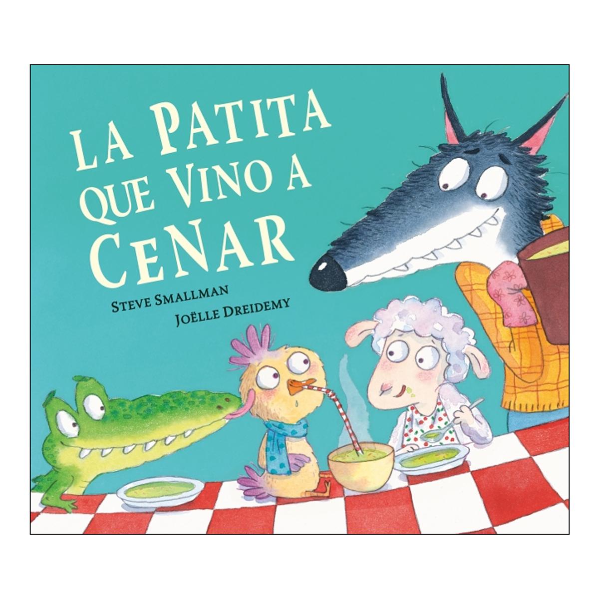 Imagen 0 de La patita que vino a cenar (La ovejita que vino a cenar)  (Tapa dura)