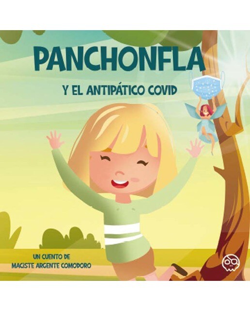 Panchonfla y el antipático Covid