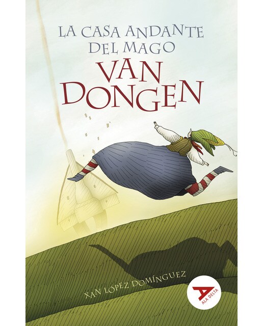 La casa andante del mago Van Dongen: Una historia holandesa 1