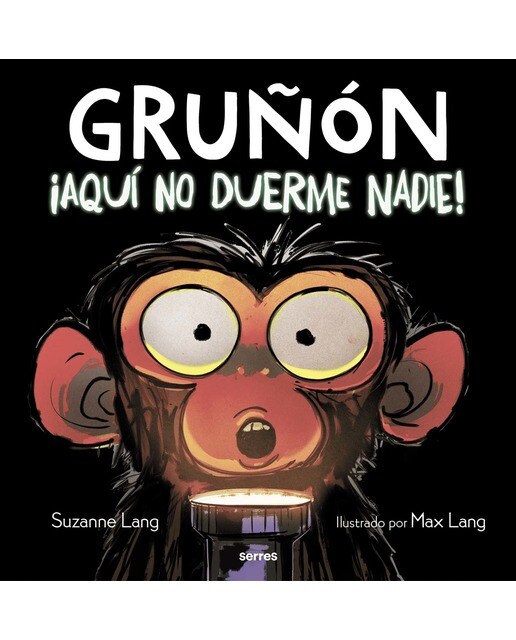 ¡Aquí no duerme nadie! (Gruñón 3)  (Tapa dura) 1