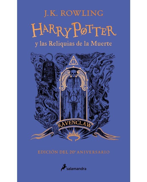 Imagen 0 de Harry Potter y las reliquias de la Muerte (Harry Potter, 7) Edición de las casas Hogwarts. Ravenclaw (Tapa dura)