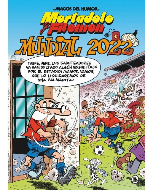 Imagen 0 de Mortadelo y Filemón. Mundial 2022 (Magos del Humor 217) (Tapa dura)