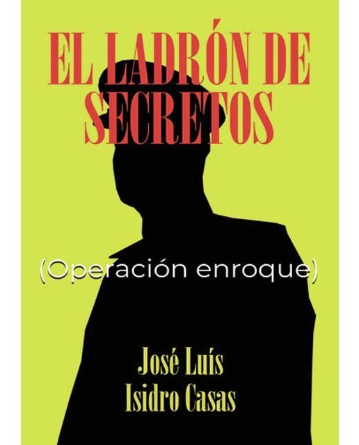 Imagen 1 de El ladrón de secretos - Operación Enroque