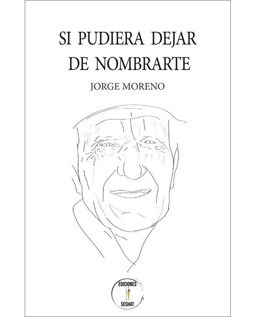 Imagen 0 de Si pudiera dejar de nombrarte