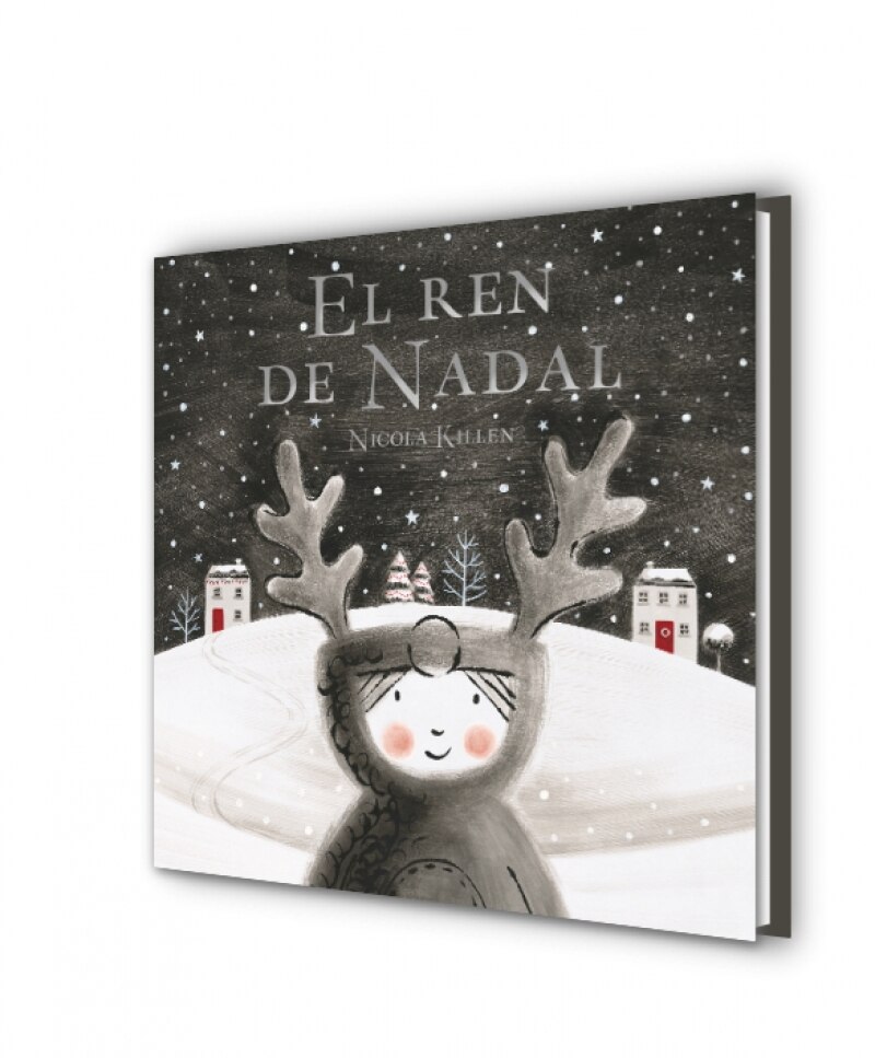 El ren de Nadal: Un conte de Nadal per a tots els nens i nenes  (Tapa dura) 2