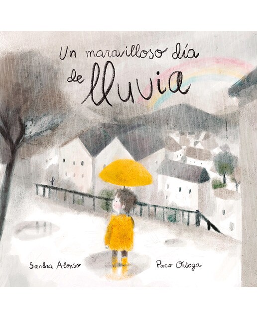 Un maravilloso día de lluvia