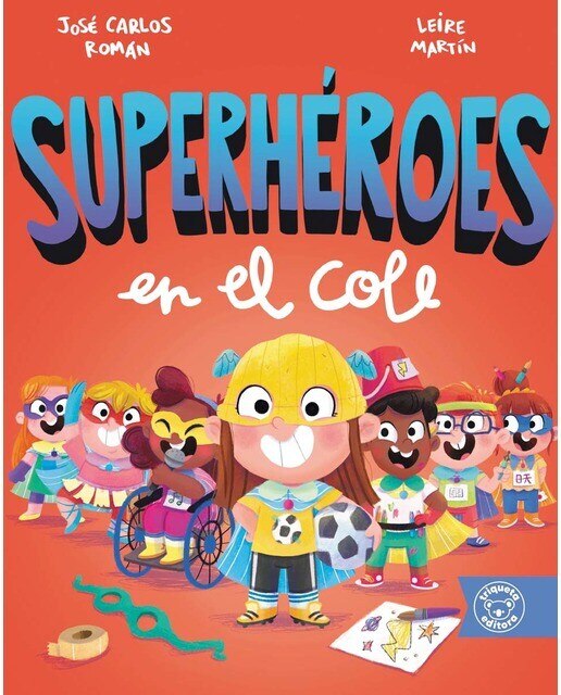 Imagen 0 de SUPERHÉROES EN EL COLE  (Tapa dura)