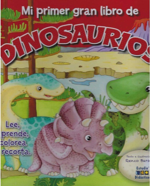 MI PRIMER GRAN LIBRO DE DINOSAURIOS