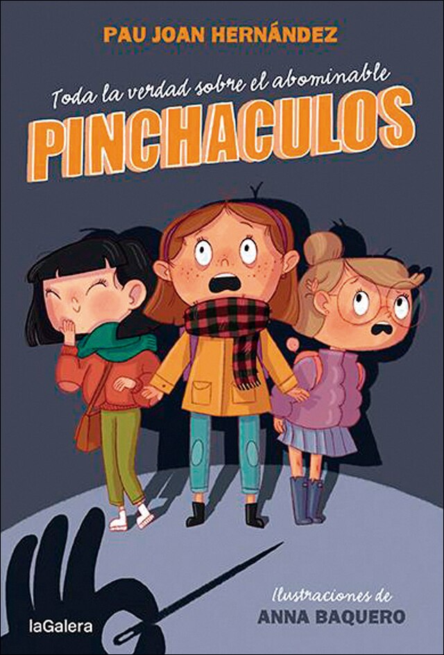 Imagen 0 de Toda la verdad sobre el abominable Pinchaculos (Tapa blanda)
