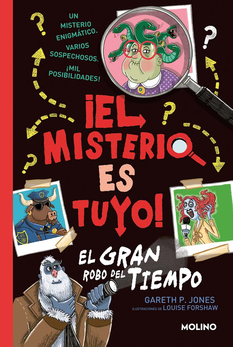 ¡El misterio es tuyo! 2 - El gran robo del tiempo (Capa dura) 1