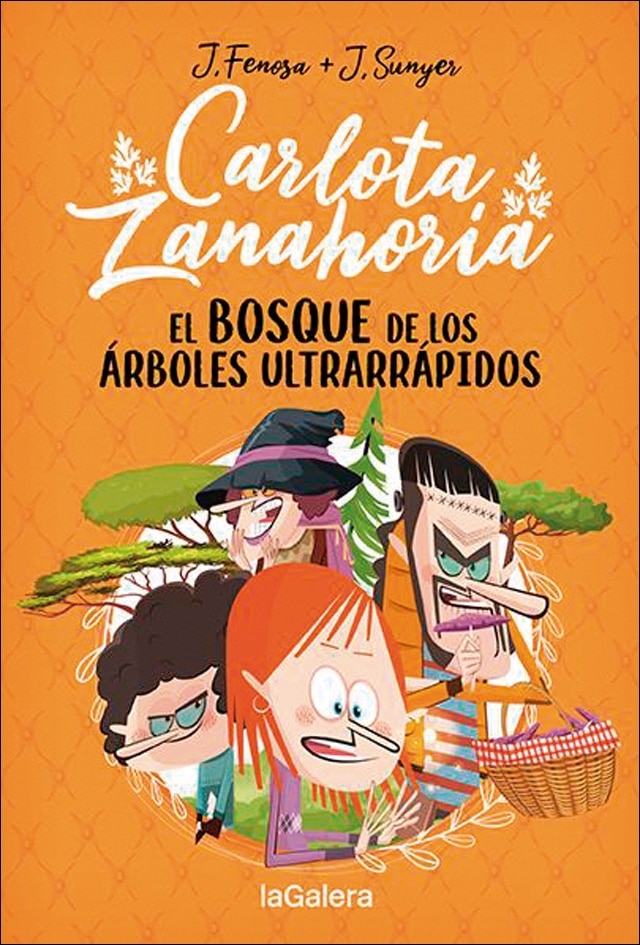 Imagen 0 de Carlota Zanahoria 4. El bosque de los árboles ultrarrápidos  (Tapa dura)
