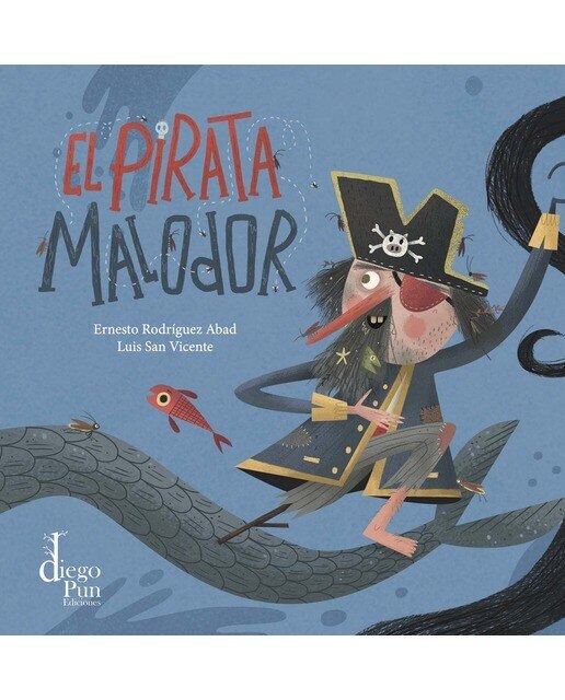 Imagen 0 de El pirata Malodor (Tapa dura)