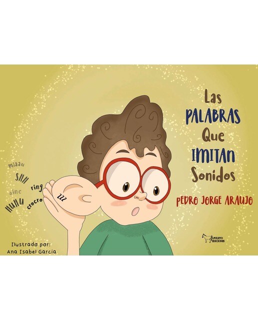 Imagen 0 de Las palabras que imitan los sonidos (Tapa dura)