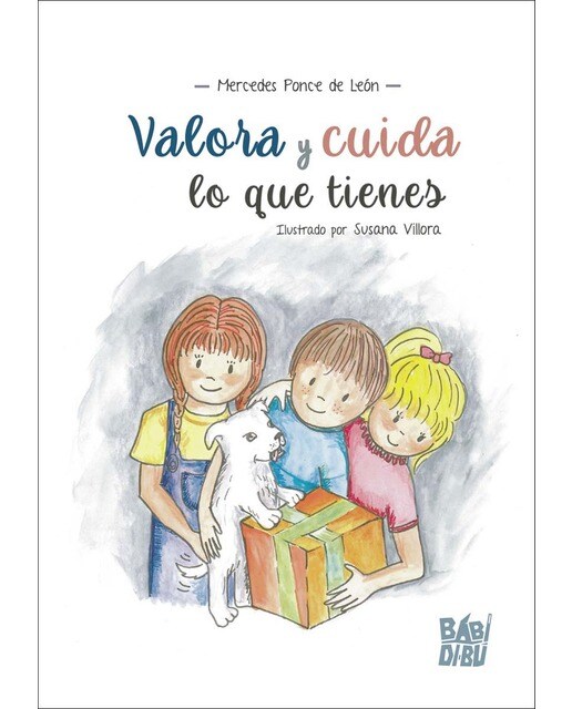 Imagen 1 de Valora y cuida lo que tienes (Tapa blanda con solapas)