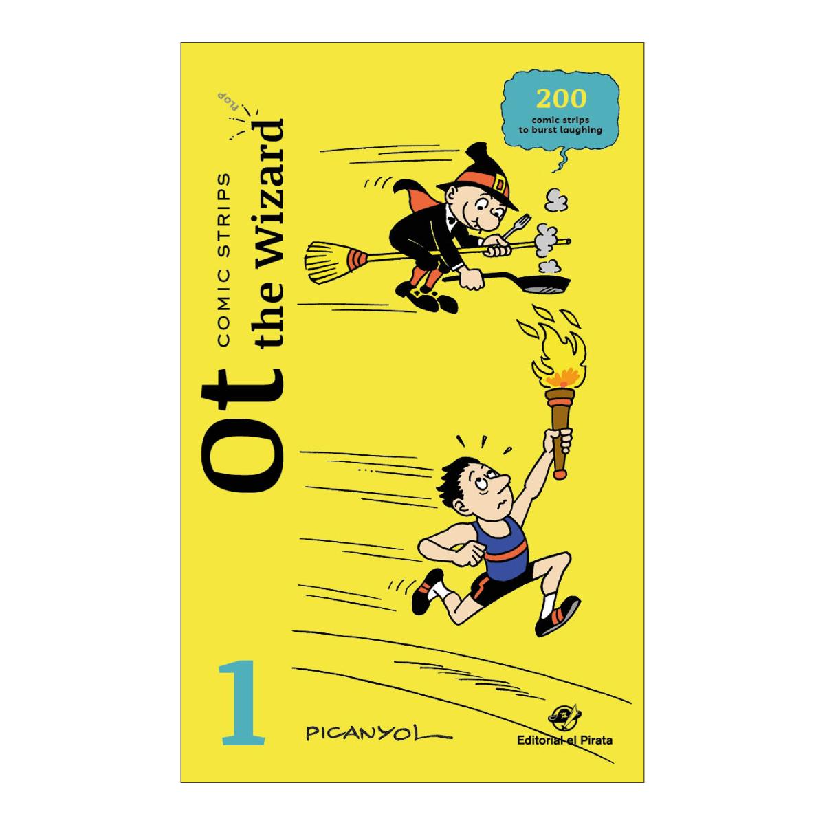 Comic Strips - Ot the Wizard 1: Humor comic for kids 5-8 years old. Silent comic strips - Features a magic trick and an arts and crafts a (Capa mole) 1