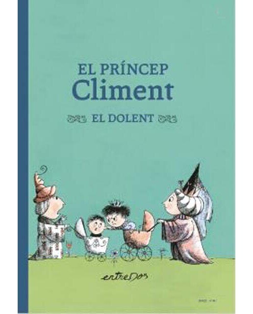 Imagen 0 de El Príncep Climent El Dolent (Tapa dura)