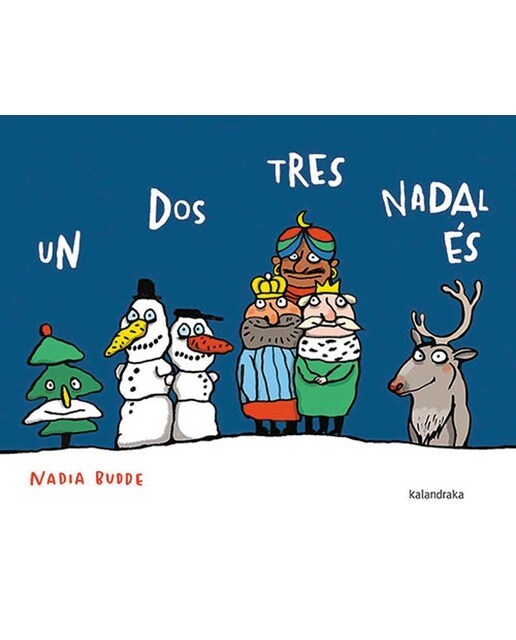 Un dos tres, Nadal és