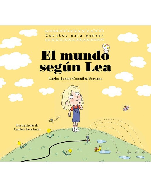 Imagen 0 de El mundo según Lea (Cuentos para pensar)  (Tapa dura)