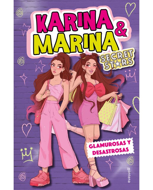 Imagen 0 de Karina & Marina Secret Stars 5 - Glamurosas y desastrosas  (Tapa dura)