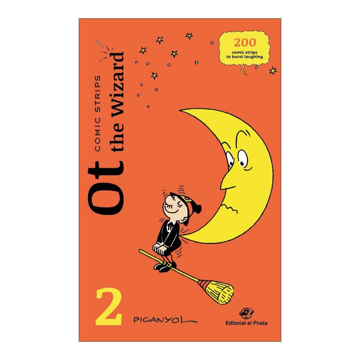 Comic Strips - Ot the Wizard 2: Humor comic for kids 5-8 years old. Silent comic strips - Features a magic trick and an arts and crafts a (Capa mole) 1