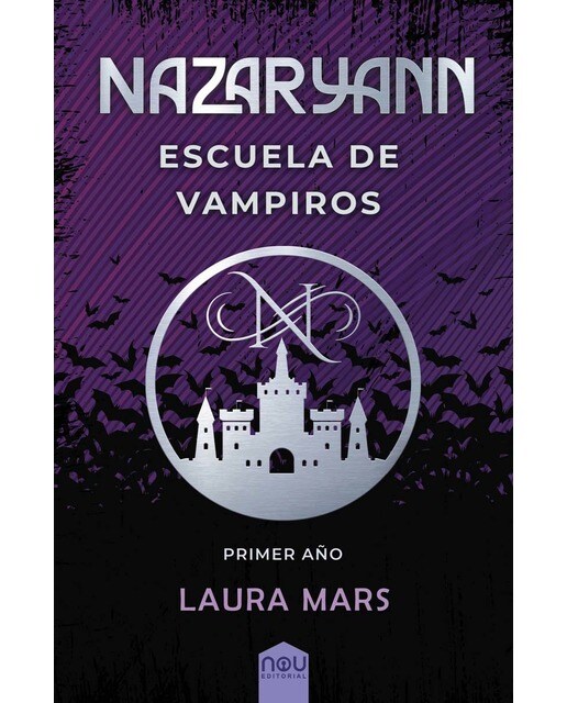 Imagen 0 de Nazaryann escuela de vampiros, primer año  (Tapa blanda con solapas)