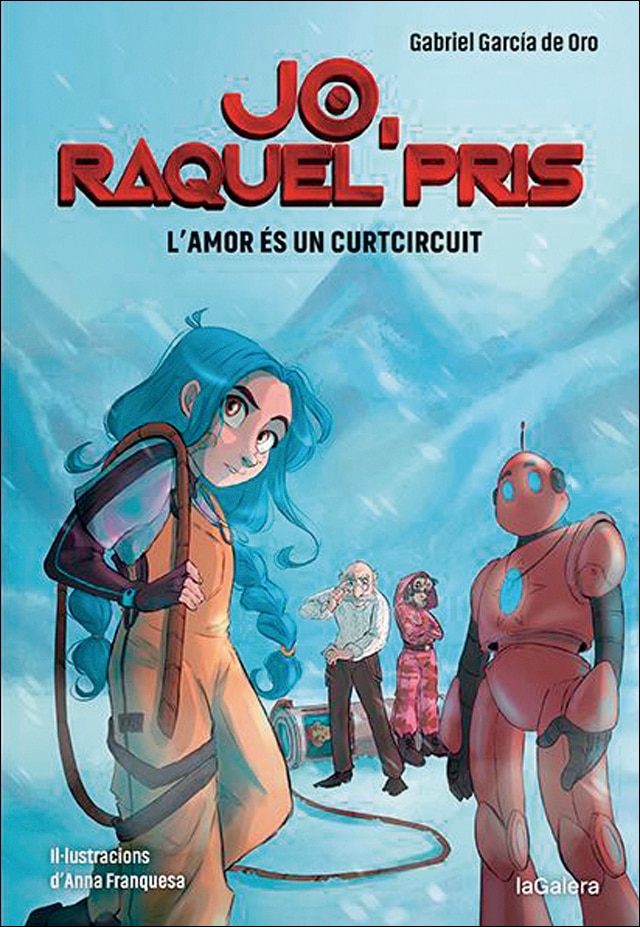 Jo, Raquel Pris 3. L'amor és un curtcircuit