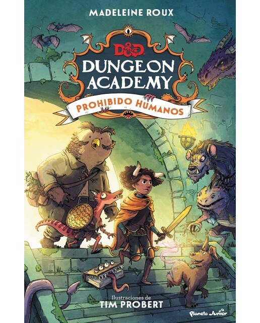 Dungeons & Dragons. Dungeon Academy. Prohibido humanos: Narrativa 1 1