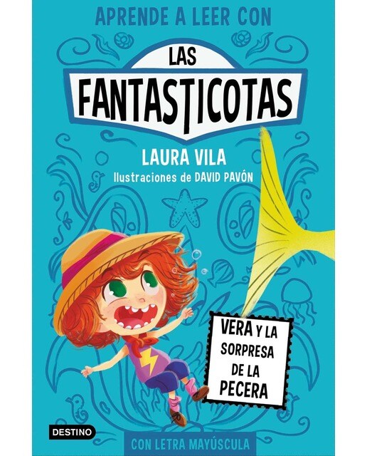 Imagen 0 de Aprende a leer con Las Fantasticotas 1. Vera y la sorpresa de la pecera: En letra MAYÚSCULA para aprender a leer Libros para niños a p (Tapa blanda)