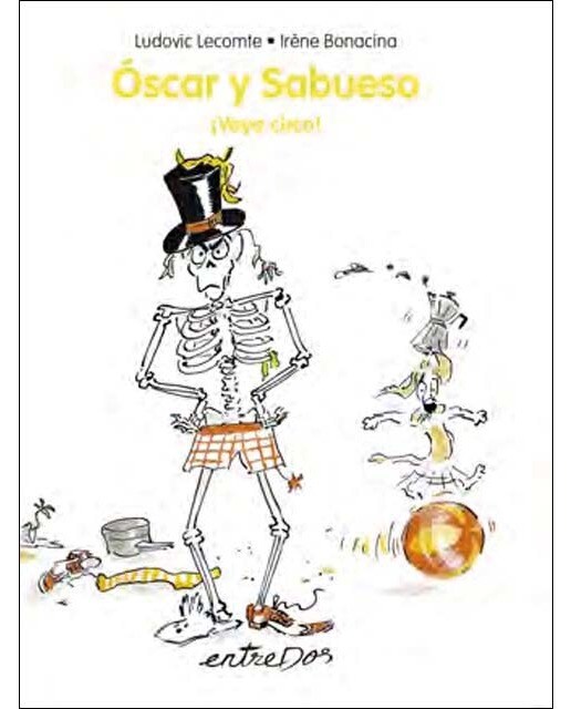 Imagen 1 de Óscar y Sabueso 3 - ¡Vaya circo! (Tapa dura)