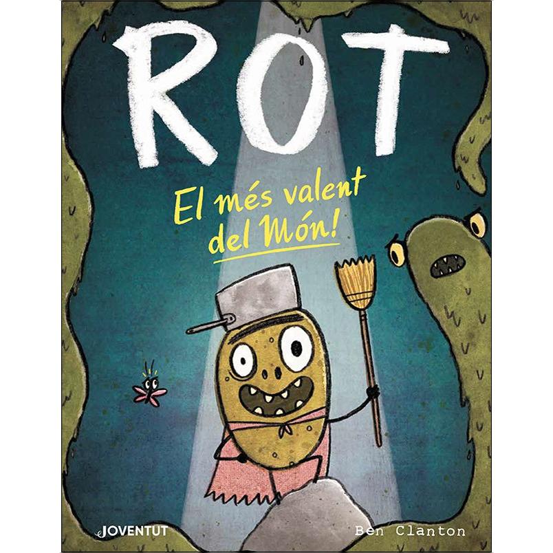 Rot, el més valent del món!