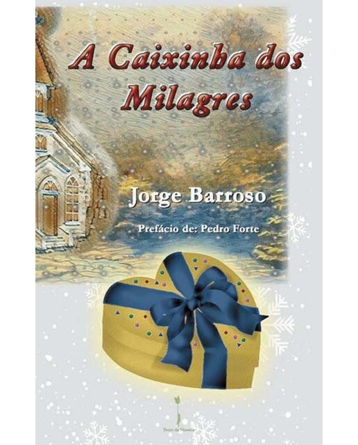 A caixinha dos milagres