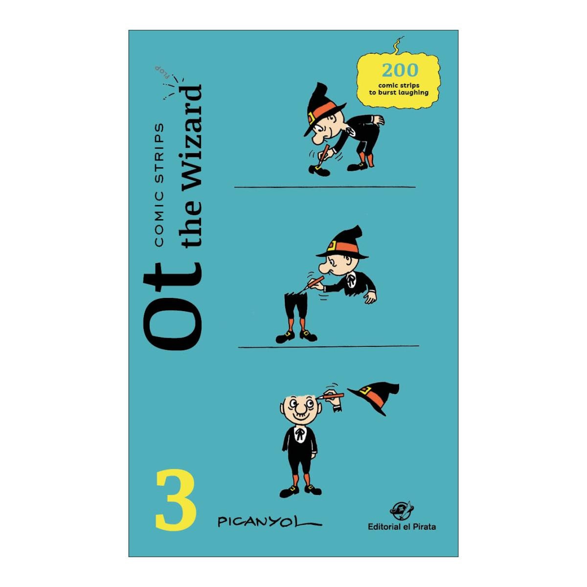 Comic Strips - Ot the Wizard 3: Humor comic for kids 5-8 years old. Silent comic strips - Features a magic trick and an arts and crafts a (Capa mole) 1