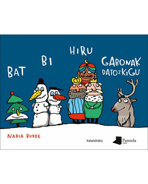 Bat bi hiru gabonak datozkigu (Capa dura) 1