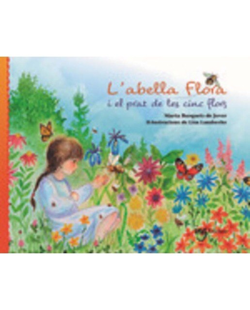 Imagen 0 de L'abella Flora i el prat de les cinc flors
