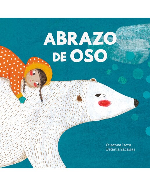Imagen 0 de Abrazo de oso  (Tapa dura)