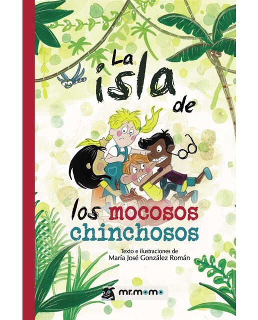 Imagen 0 de La isla de los mocosos chinchosos (Tapa blanda)