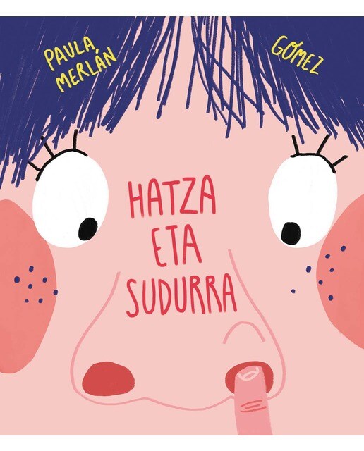 Hatza eta sudurra (Capa dura) 1