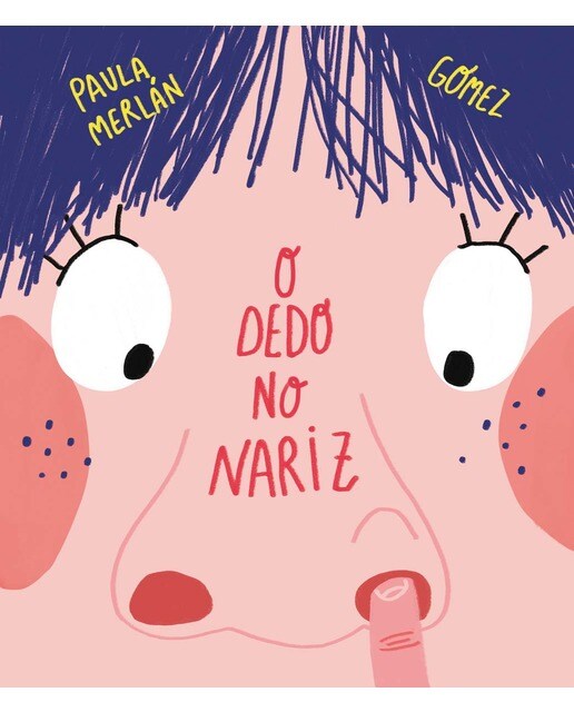 O dedo no nariz (Capa dura) 1