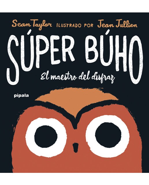 Imagen 0 de Súper Búho: El maestro del disfraz