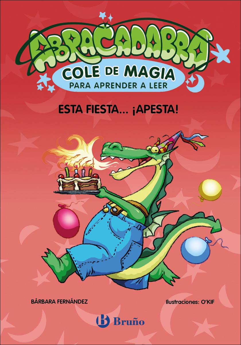 Abracadabra, Cole de Magia para aprender a leer, 1. Esta fiesta... ¡apesta!  (Tapa blanda) 1