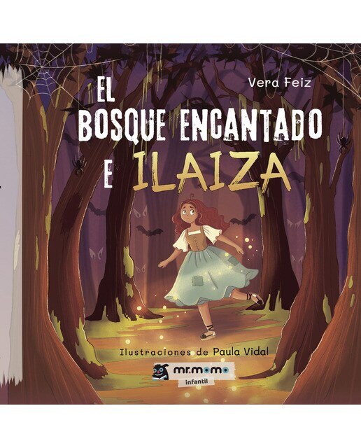 Imagen 0 de El bosque encantado e Ilaiza  (Tapa dura)