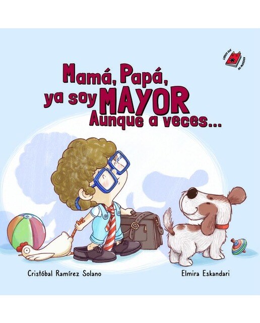 Imagen 0 de Mama papa ya soy mayor