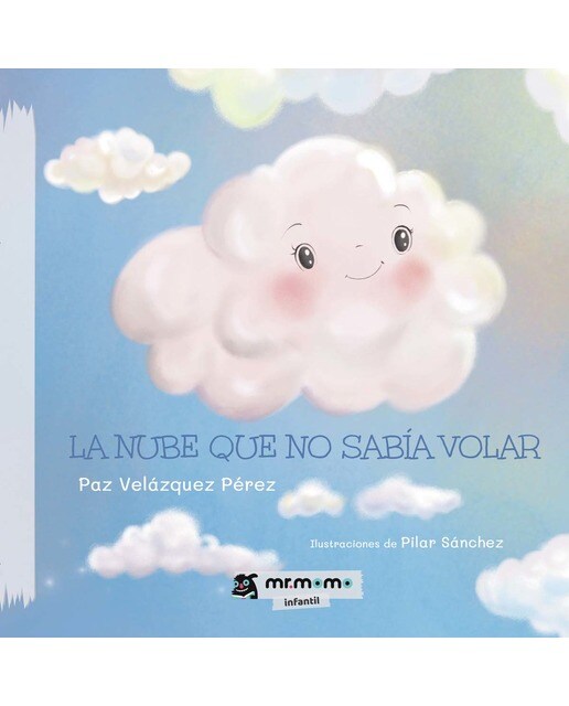 Imagen 0 de La nube que no sabía volar (Tapa dura)