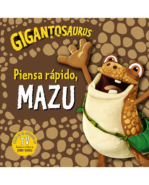 Gigantosaurus. Piensa rápido, Mazu