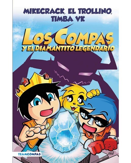 Compas 1. Los Compas y el diamantito legendario (edición a color)