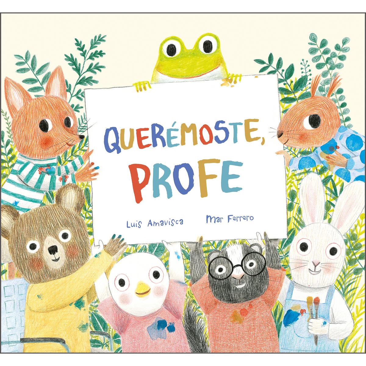 Imagem 0 de Querémoste, profe (Capa dura)