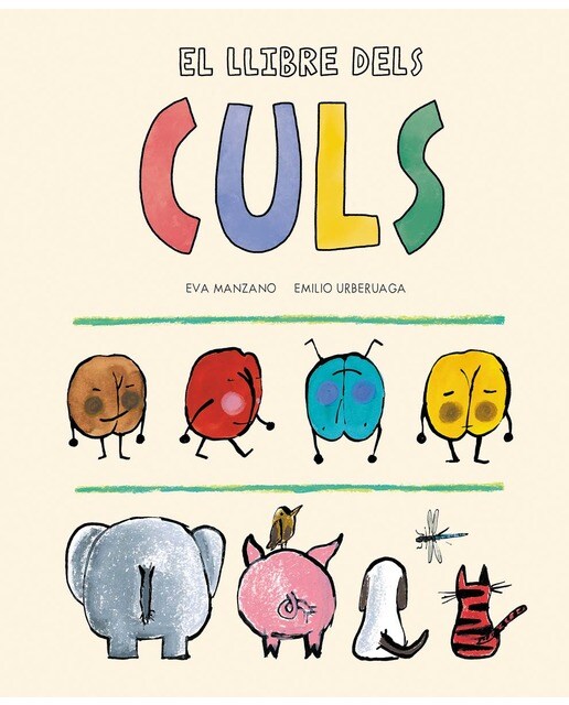 Imagen 1 de El llibre dels culs  (Tapa dura)