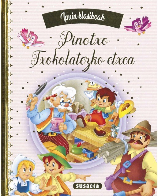 Pinotxo - Txokolatezko etxea (Capa dura) 1